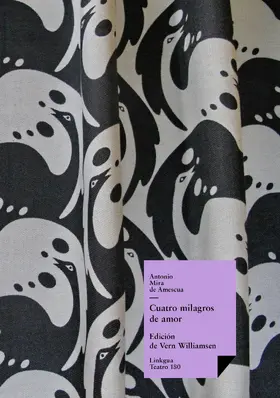 Mira De Amescua / Williamson |  Cuatro milagros de amor | eBook | Sack Fachmedien