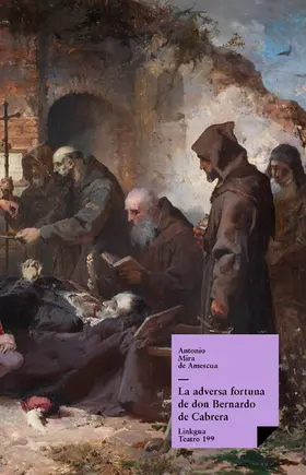 Mira De Amescua / Williamson |  La adversa fortuna de don Bernardo de Cabrera | eBook | Sack Fachmedien