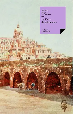 Mira De Amescua / Williamson |  La fénix de Salamanca | eBook | Sack Fachmedien