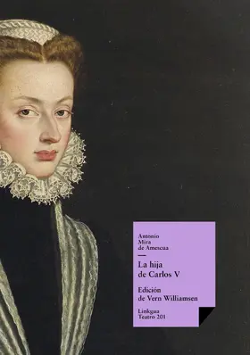 Mira De Amescua / Williamson |  La hija de Carlos V | eBook | Sack Fachmedien