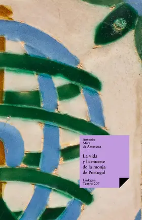 Mira De Amescua / Williamson |  La vida y la muerte de la monja de Portugal | eBook | Sack Fachmedien