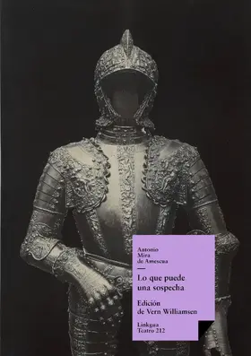 Mira De Amescua / Williamson |  Lo que puede una sospecha | eBook | Sack Fachmedien