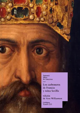 Mira De Amescua / Williamson |  Los carboneros de Francia y reina Sevilla | eBook | Sack Fachmedien
