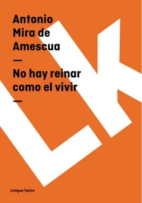 Mira De Amescua / Williamson |  No hay reinar como el vivir | eBook | Sack Fachmedien