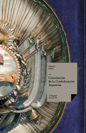 Autores |  Constitución de la Confederación Argentina | eBook | Sack Fachmedien