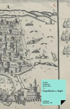 Gutiérrez de los Ríos |  Expedición a Argel | eBook | Sack Fachmedien