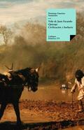 Sarmiento / Varela Jacome |  Vida de Juan Facundo Quiroga. Civilización y barbarie | eBook | Sack Fachmedien