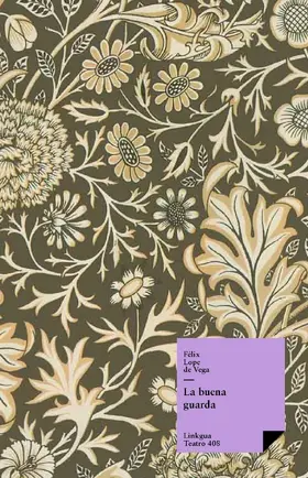 de Vega y Carpio |  La buena guarda | eBook | Sack Fachmedien