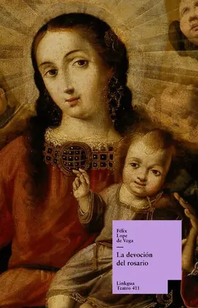 de Vega y Carpio |  La devoción del rosario | eBook | Sack Fachmedien
