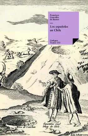 González de Bustos |  Los españoles en Chile | eBook | Sack Fachmedien