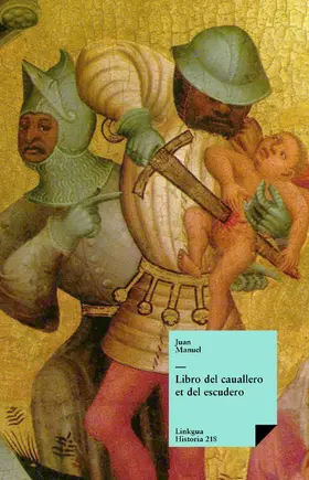Manuel |  Libro del caballero y del escudero | eBook | Sack Fachmedien
