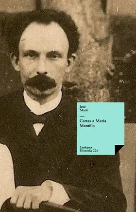 Martí Y Pérez |  Cartas a María Mantilla | eBook | Sack Fachmedien