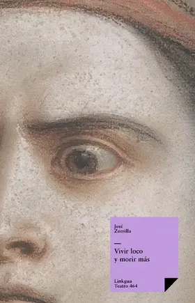 Zorrilla |  Vivir loco y morir más | eBook | Sack Fachmedien