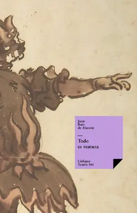 Ruiz de Alarcón |  Todo es ventura | eBook | Sack Fachmedien