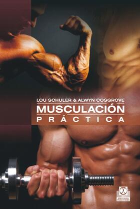 Schuler / Cosgrove | Musculación práctica | E-Book | sack.de