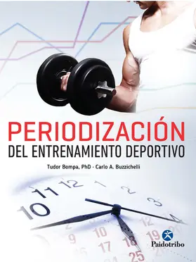 Bompa / Buzzichelli |  Periodización del entrenamiento deportivo | eBook | Sack Fachmedien