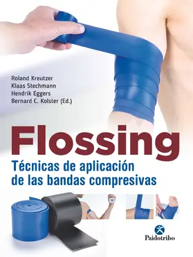 Kreutzer / Stechmann / Eggers |  Flossing | eBook | Sack Fachmedien