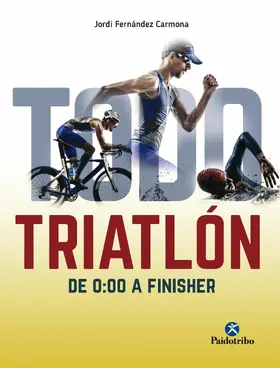 Fernández Carmona | Todo triatlón | E-Book | www.sack.de