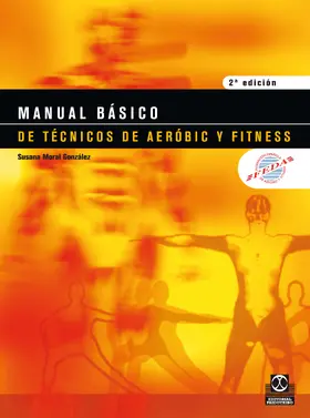 Moral González |  Manual básico de técnicos de aeróbic y fitness (Bicolor) | eBook | Sack Fachmedien