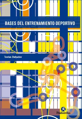 Zhelyazkov |  Bases del entrenamiento deportivo | eBook | Sack Fachmedien