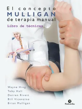 Hing / Hall / Rivett | El concepto Mulligan de terapia manual (Color) | E-Book | www.sack.de