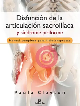 Clayton |  Disfunción de la articulación sacroilíaca y síndrome piriforme (Color) | eBook | Sack Fachmedien