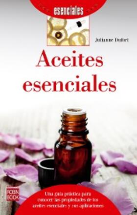 Dufort |  Aceites esenciales | eBook | Sack Fachmedien
