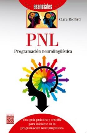 Redford |  PNL: Programación neurolingüística | eBook | Sack Fachmedien