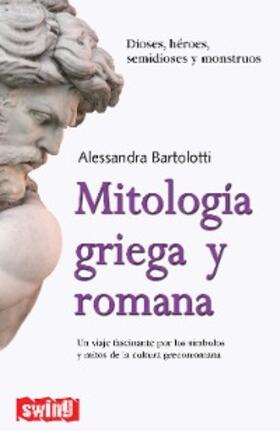 Bartoli |  Mitología griega y romana | eBook | Sack Fachmedien