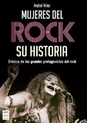 Vélez |  Mujeres del rock. Su historia | eBook | Sack Fachmedien