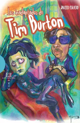 Figuero Espadas |  Los inadaptados de Tim Burton | eBook | Sack Fachmedien