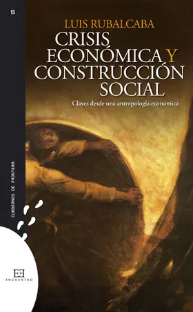 Rubalcaba Bermejo |  Crisis económica y construcción social | eBook | Sack Fachmedien