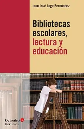 Lage Fernández |  Bibliotecas escolares, lectura y educación | eBook | Sack Fachmedien