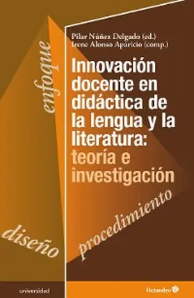 Núñez Delgado / Alonso Aparicio |  Innovación docente en didáctica de la lengua y la literatura: teoría e investigación | eBook | Sack Fachmedien
