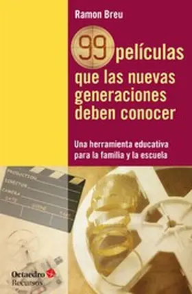 Breu Pañella |  99 películas que las nuevas generaciones deben conocer | eBook | Sack Fachmedien