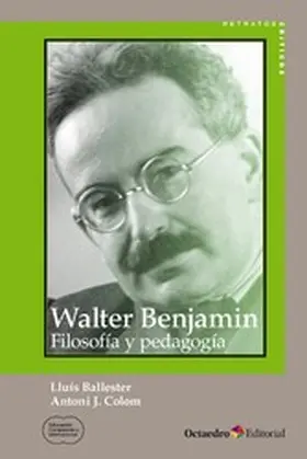 Colom Cañellas / Ballester Brage |  Walter Benjamin | eBook | Sack Fachmedien