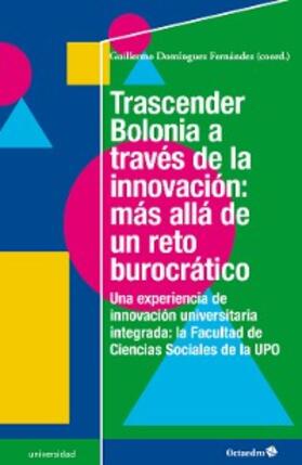 Domínguez Fernández | Trascender Bolonia a través de la innovación: más allá de un reto burocrático | E-Book | www.sack.de