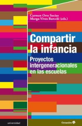 Orte Socias / Vives Barceló |  Compartir la infancia | eBook | Sack Fachmedien