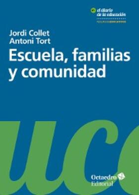Collet Sabé / Tort Bardolet |  Escuela, familias y comunidad | eBook | Sack Fachmedien