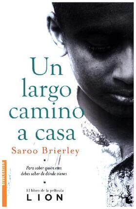 Brierley |  Un largo camino a casa : para saber quién eres debes saber de dónde vienes | Buch |  Sack Fachmedien