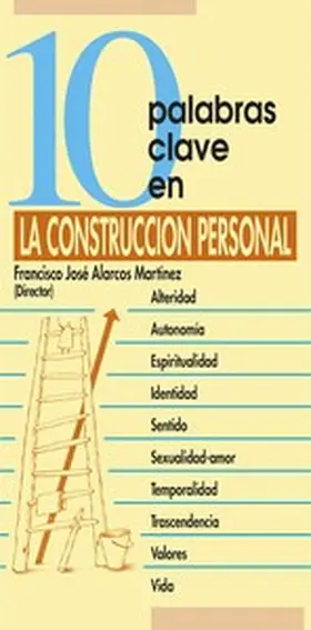 Alarcos Martínez / Béjar Bacas / García Férez |  10 palabras clave en la construcción personal | eBook | Sack Fachmedien