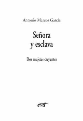 Marcos García |  Señora y esclava | eBook | Sack Fachmedien