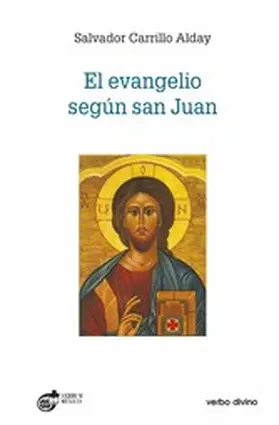 Carrillo Alday |  El evangelio según san Juan | eBook | Sack Fachmedien