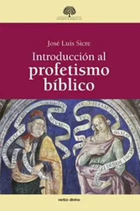 Sicre Díaz |  Introducción al profetismo bíblico | eBook | Sack Fachmedien