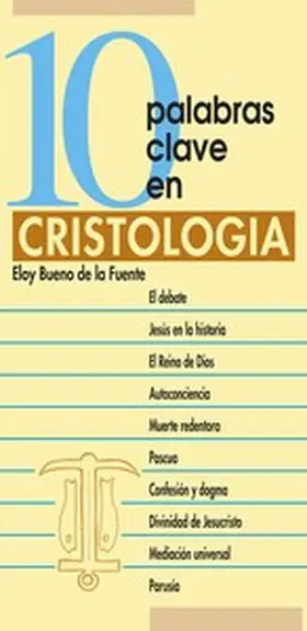 Bueno De La Fuente |  10 palabras clave en cristología | eBook | Sack Fachmedien