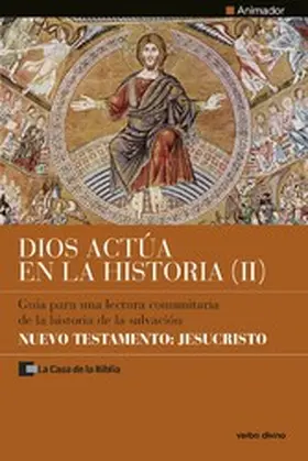  Dios actúa en la Historia (2) - Nuevo Testamento: Jesucristo | eBook | Sack Fachmedien