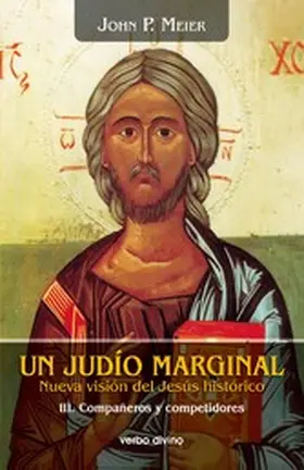 Meier |  Un judío marginal. Nueva visión del Jesús histórico III | eBook | Sack Fachmedien