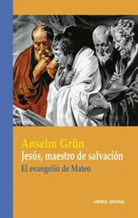 Grün |  Jesús, maestro de salvación | eBook | Sack Fachmedien