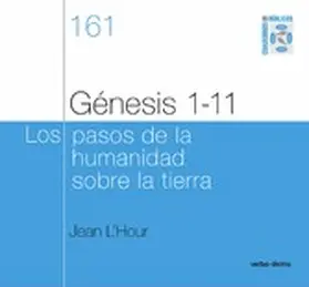 L'hour |  Génesis 1-11 - Los pasos de la humanidad sobre la tierra | eBook | Sack Fachmedien