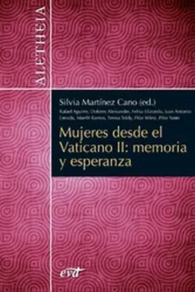 Martínez Cano |  Mujeres desde el Vaticano II: memoria y esperanza | eBook | Sack Fachmedien